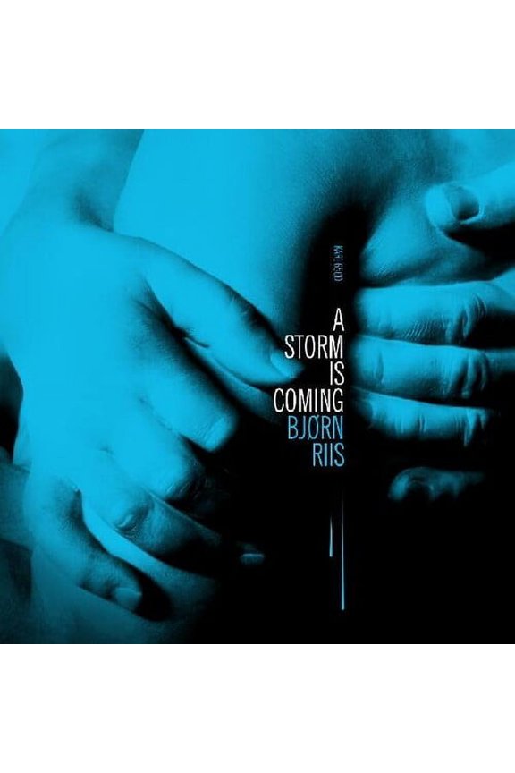 Bjorn Riis - A Storm Is Coming - Music & Performance - Vinyl