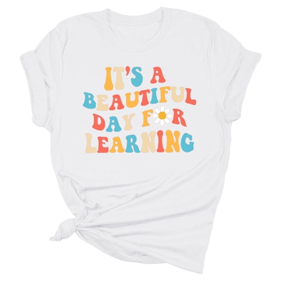 Bjutir Women T Shirts Teacher'S Life Shirts Teacher Gifts Short Sleeve T Shirts Its A Beautiful Day For Learning T Shirts Fall Winter Womens Clothes White