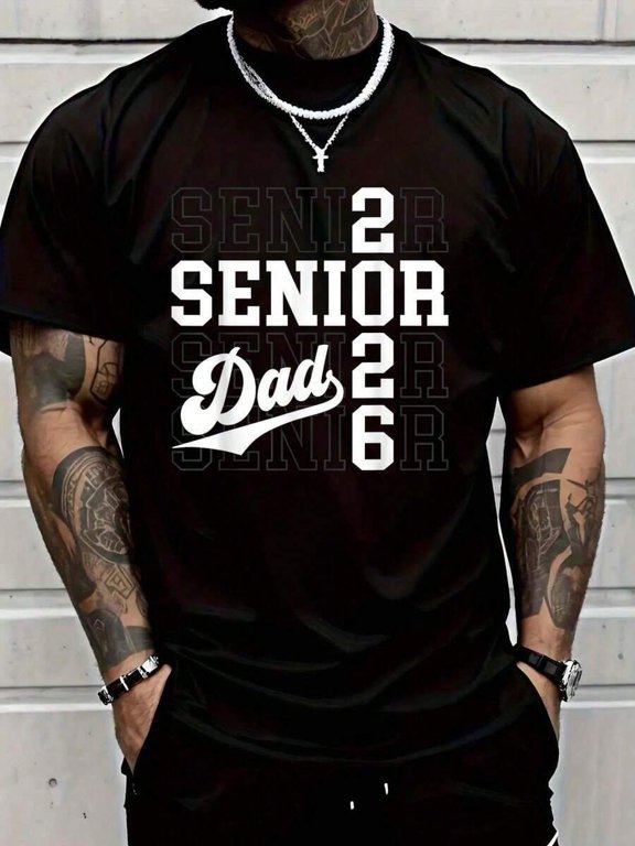 Black 100% Cotton Proud Senior Dad Class Of 2026 Graphic T-Shirt Men Crew Neck Casual Tee
