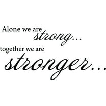 Black 22" x11" Decaltor ALONE WE ARE STRONG TOGETHER Lettering Wall Decal Sticker Sticker D?or Bible Verse Sticker
