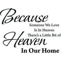 Black 22" x16" Decaltor Because Someone We Love is in Heaven Quotes Sayings Words Art Decor Lettering Vinyl Wall Art Inspirational Uplifting
