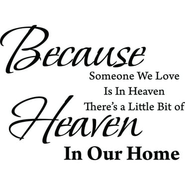 Black 22" x16" Decaltor Because Someone We Love is in Heaven Quotes Sayings Words Art Decor Lettering Vinyl Wall Art Inspirational Uplifting