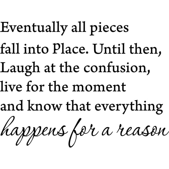 Black 27" x 23" Eventually All Pieces Fall into Place Inspirational Quotes and Saying Vinyl Wall Art Home Decor Decal Sticker