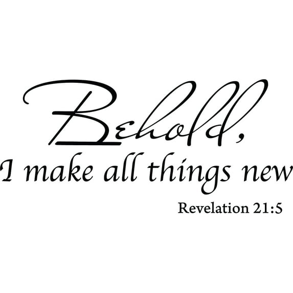 Black 44" x 20" Decaltor Behold I Make All Things New Revelation 21:5 Quotes Sayings Words Art Decor Lettering Vinyl Wall Art Inspirational Uplifting Bible