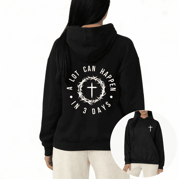 Black A Lot Can Happen In 3 Days Christian Cross Print Hoodie Graphic Sweatshirt Faith Easter Church Hooded S to 2XL Tops