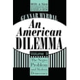 thumbnail image 1 of Black & African-American Studies An American Dilemma: The Negro Problem and Modern Democracy, Volume 2, (Paperback), 1 of 1