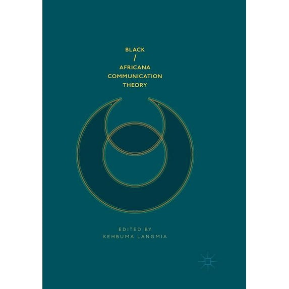 Black/Africana Communication Theory, (Paperback)