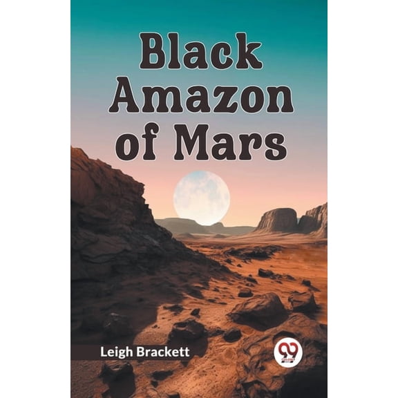 Black Amazon of Mars, (Paperback)