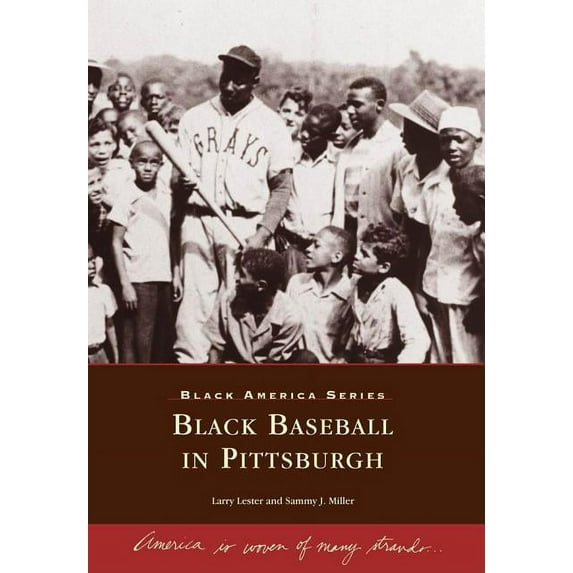 Black Baseball in Pittsburgh Paperback