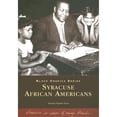 thumbnail image 1 of Pre-Owned Syracuse African Americans (Paperback) 0738538809 9780738538808, 1 of 1