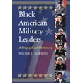 thumbnail image 1 of Black American Military Leaders: A Biographical Dictionary, (Paperback), 1 of 1