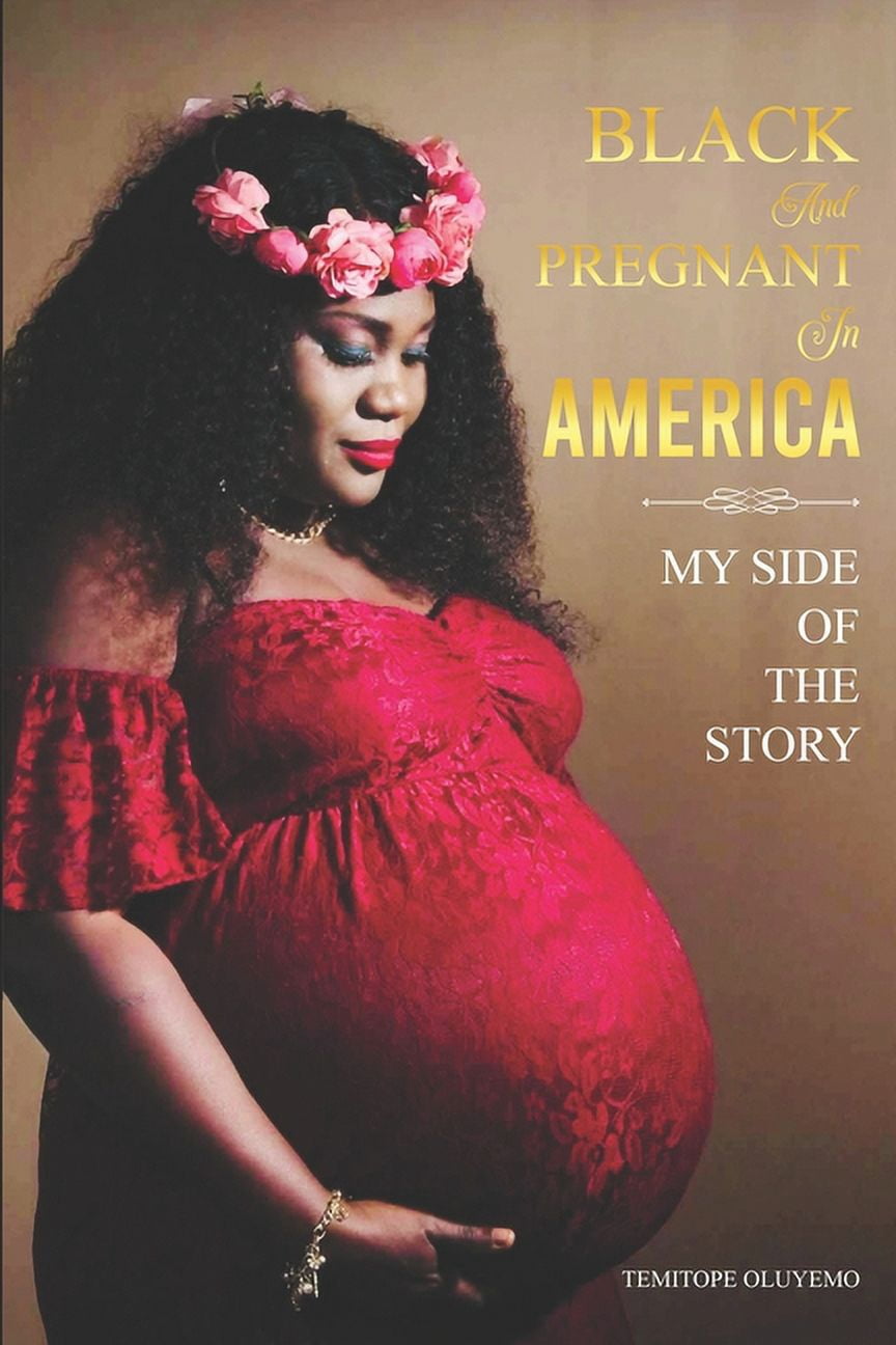 Black And Pregnant in AMERICA : My Side Of The Story (Paperback)