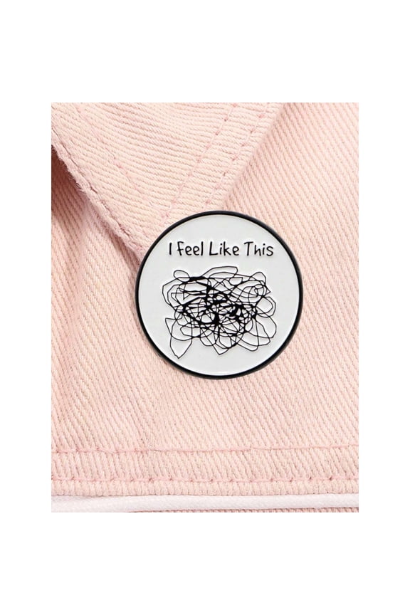 Black And White Funny Quote Enamel Pin I Feel Like This Lapel Pin For Backpack Clothing Accessories