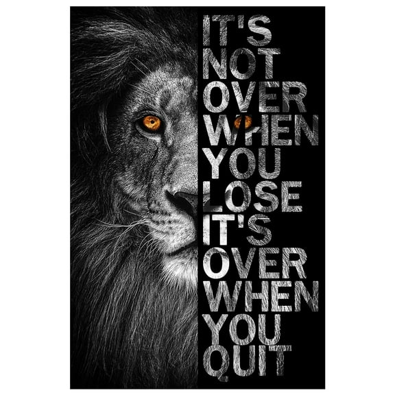 Black And White Lion Inspirational Wall Art Poster ''It's Not Over When You Lose It's Over When You Quit'' Modern Animal Canvas Home Decoration Gift