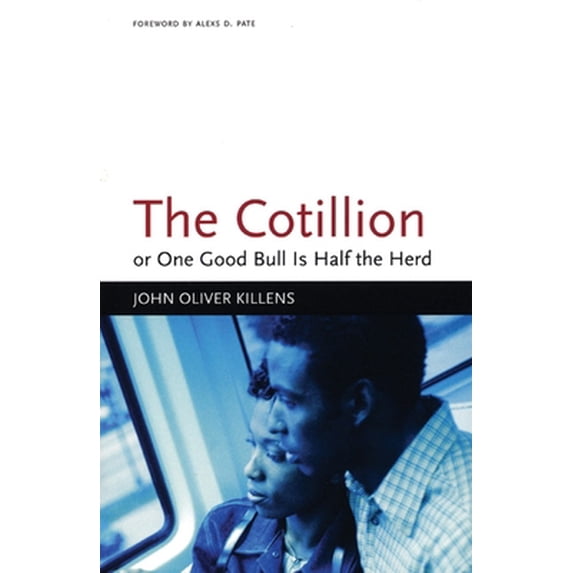 Pre-Owned The Cotillion: Or One Good Bull is Half the Herd (Paperback) 1566891191 9781566891196