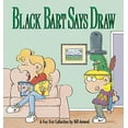 thumbnail image 1 of Pre-Owned Black Bart Says Draw (Paperback) 0836218698 9780836218695, 1 of 1