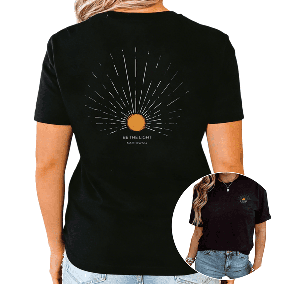 Black Be The Light Matthew 5:14 Sunburst Christian Graphic Print Tshirt Graphic Tees Shirts Religious Faith Casual Tops S-5XL