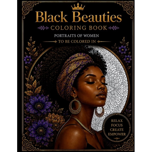 African Coloring Books Black Beauties Coloring Book: 50 Pages, (Paperback)