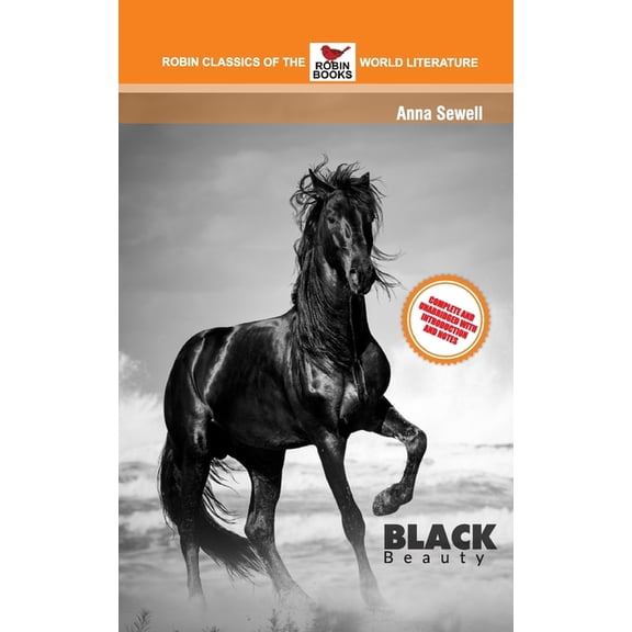 Black Beauty Complete and Unabridged with Introduction and Notes, (Paperback)