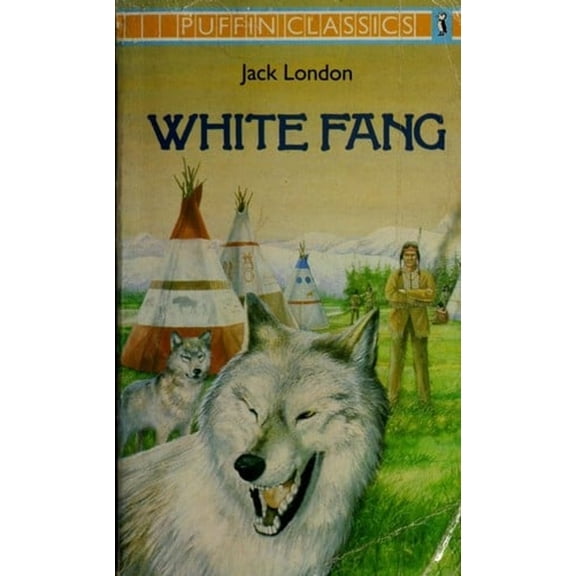 Pre-Owned White Fang: Complete and Unabridged (Paperback) 0140350454 9780140350456