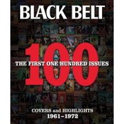 Black Belt Covers and Highlights Black Belt The First 100 Issues Covers and Highlights 1961 1972 Paperback
