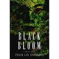 thumbnail image 1 of Pre-Owned Black Bloom: A Story of Survival Paperback, 1 of 1