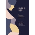 thumbnail image 1 of Black Box: A Pregnancy Discrimination Memoir, (Hardcover), 1 of 1