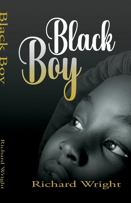 Black Boy A Record of Childhood and Youth, (Paperback)
