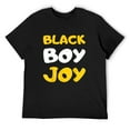 thumbnail image 1 of Black Boy Joy African American Black Pride Movement T-Shirt T-Shirt Black X-Large, 1 of 5