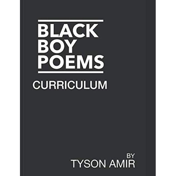 Pre-Owned Black Boy Poems Curriculum: Student Edition by Tyson Amir (Paperback), Textbooks, English
