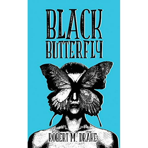 Pre-Owned Black Butterfly (Paperback) by Robert M Drake