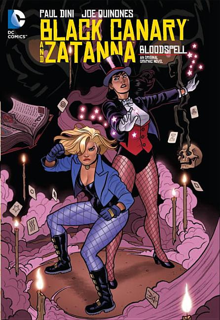 Black Canary And Zatanna (Paperback) by Paul Dini - Walmart.com