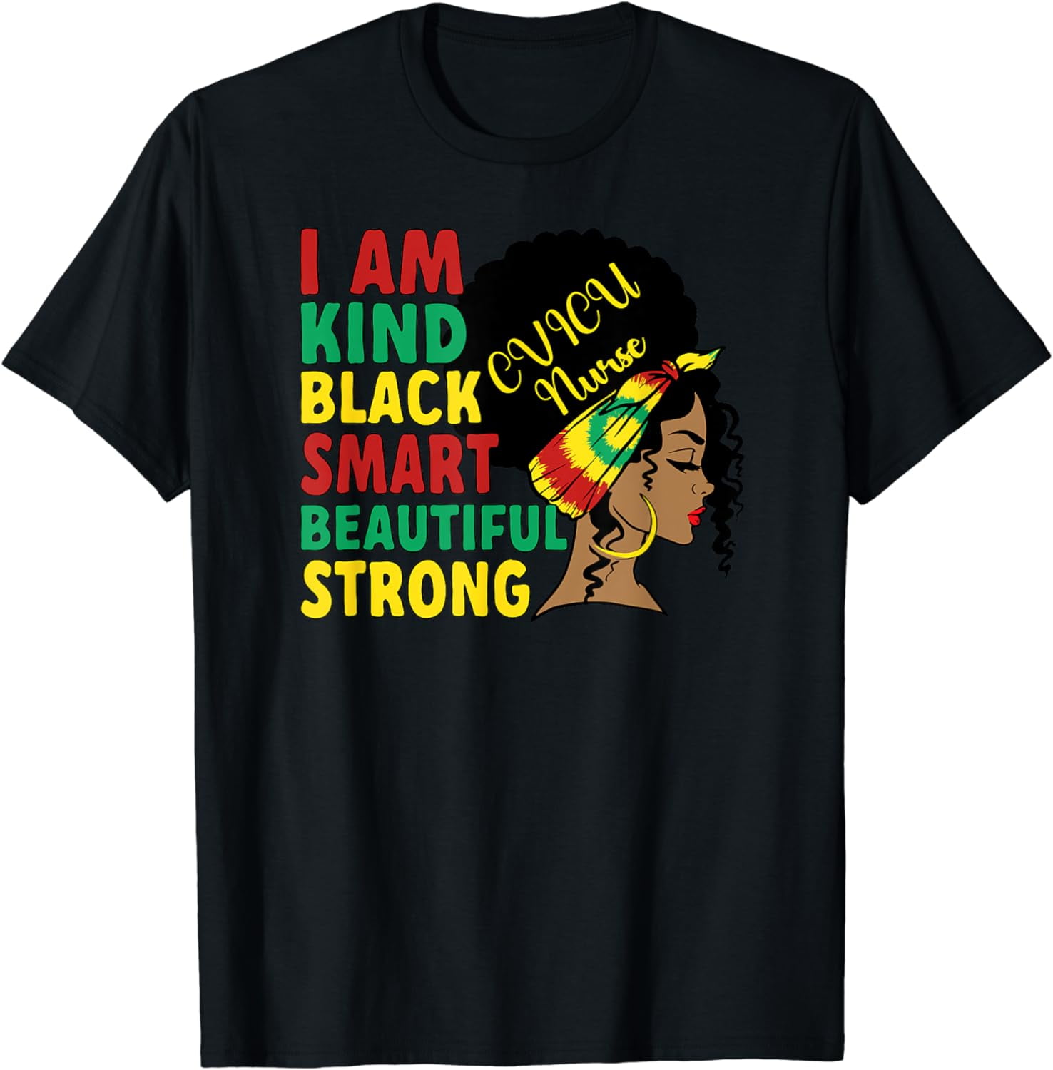 Black Cardiovascular Intensive Care Unit Nurse Melanin T-shirt 