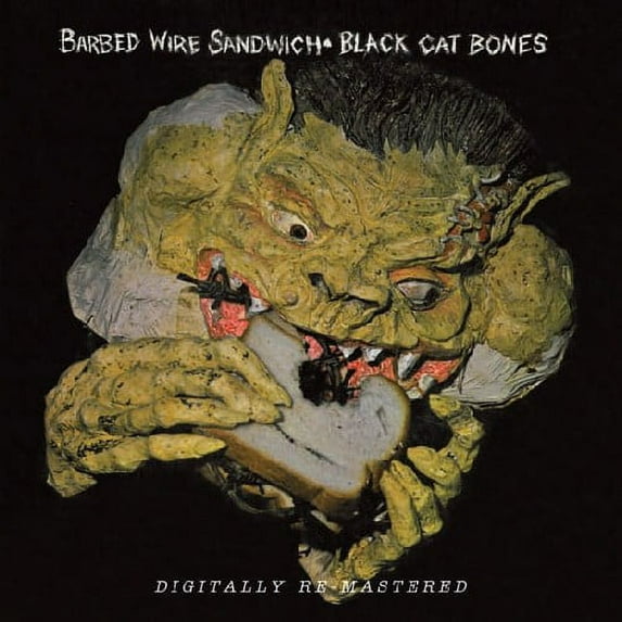Black Cat Bones - Barbed Wire Sandwich - Music & Performance - CD