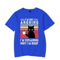 thumbnail image 1 of Black Cat I’m Not Arguing Graphic T Shirts Funny Cat Coffee Tshirts Oversize T-shirt Fashion Harajuku T-shirts Men Brand T-shirt, 1 of 5