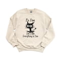 thumbnail image 1 of Black Cat It's Fine Everything Is Fine Quote Funny Meme Humor Kitty Panic Sweatshirt, for men & women, up to size 5XL, 1 of 3