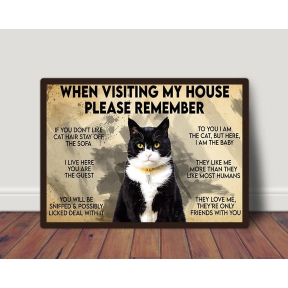Black Cat Poster When Visiting My House Please Remember Cute Cat Poster Gift For Cat Lover Cat Wall Hanging Funny Cat Print Home Decor 11 x 17 Inch Poster