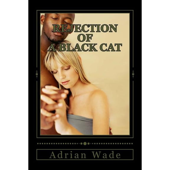 Black Cats Rejection