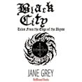 thumbnail image 1 of Black City: Tales From the Edge of the Abyss, (Paperback), 1 of 1