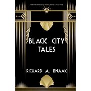 The Black City Saint Black City Tales, Paperback