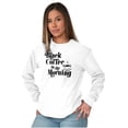 thumbnail image 1 of Black Coffee Morning First Caffeine Women Plus Size Long Sleeve Graphic Tee Brisco Brands 2X, 1 of 5