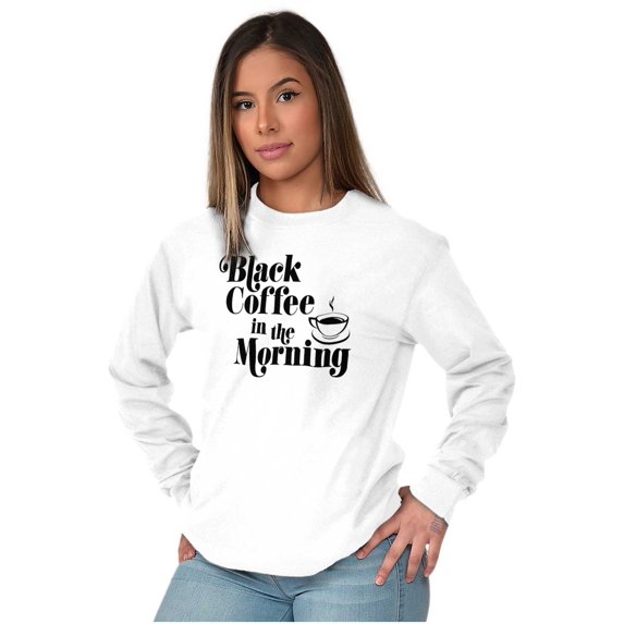 Black Coffee Morning First Caffeine Women Plus Size Long Sleeve Graphic Tee Brisco Brands 2X