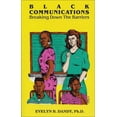 thumbnail image 1 of Black Communications : Breaking Down the Barriers (Paperback), 1 of 1