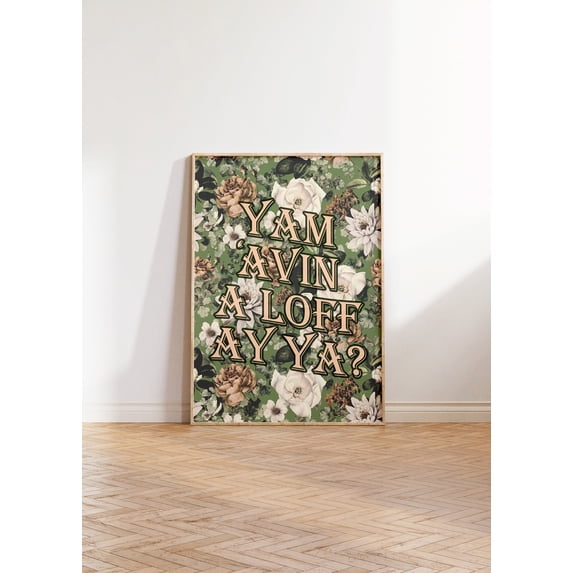 Black Country Slang Yam 'Avin A Loff Print Black Country Dialect Art ...