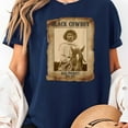 thumbnail image 1 of Black Cowboy Bill Pickett Western Rodeo Melanin History T-Shirt, Men's And Women's Graphic Tee 100% Cotton by TBun, Full Sizes S-5XL, 1 of 4