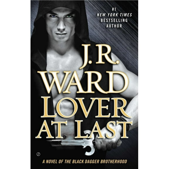 Black Dagger Brotherhood Lover at Last, Book 11, (Paperback)