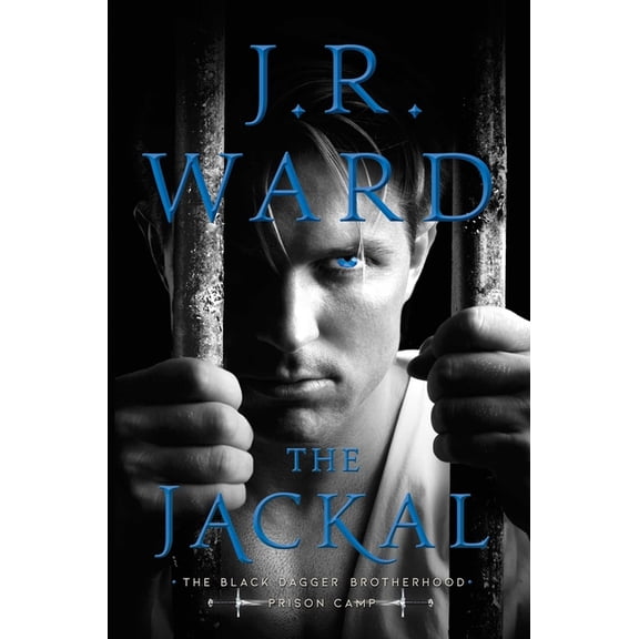 Pre-Owned Black Dagger Brotherhood: Prison Camp: The Jackal (Series #1) (Hardcover)