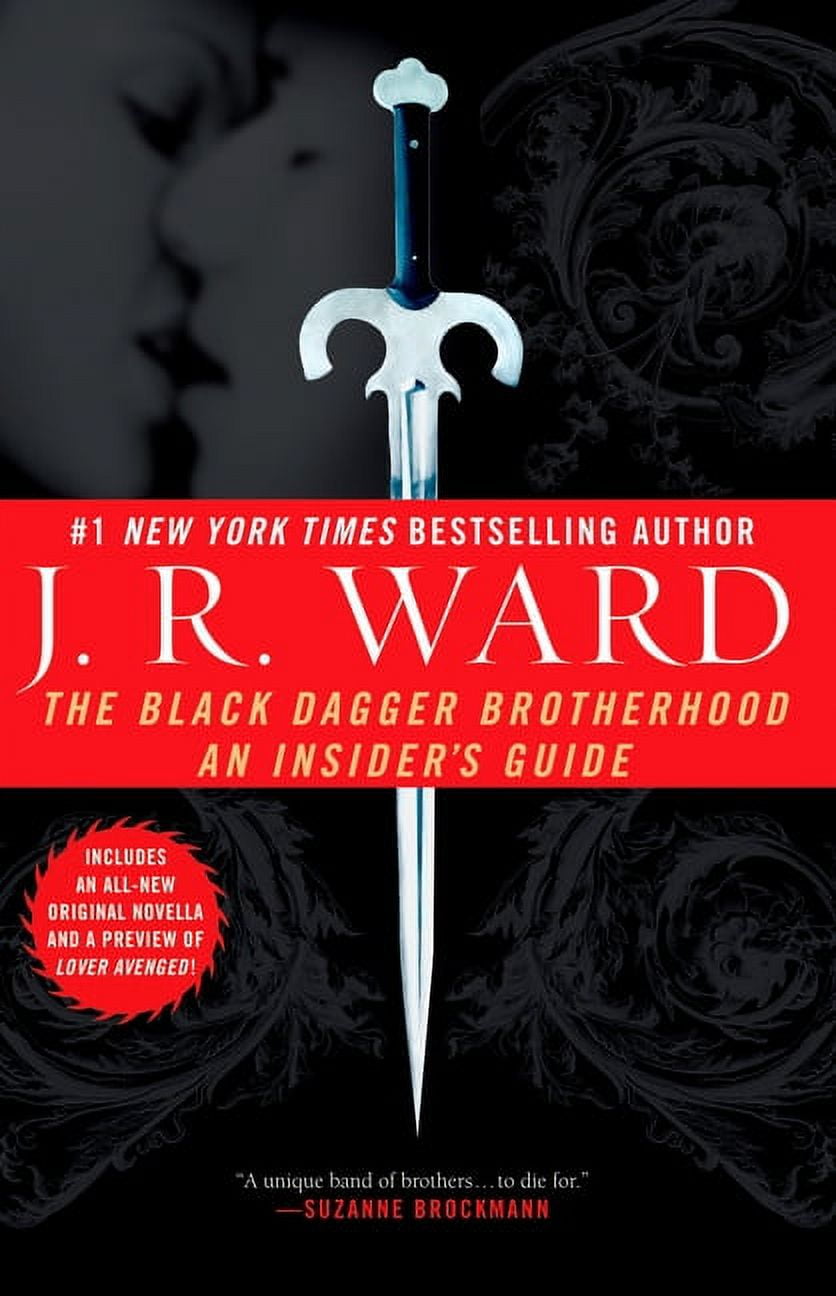 Black Dagger Brotherhood The Black Dagger Brotherhood: An