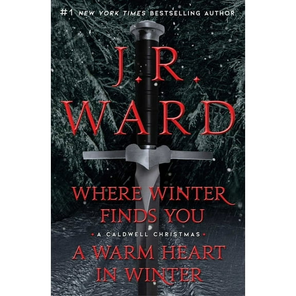 The Black Dagger Brotherhood World Where Winter Finds You / A Warm Heart in Winter Bindup: Where Winter Finds You; A Warm Heart in Winter Bindup, (Paperback)