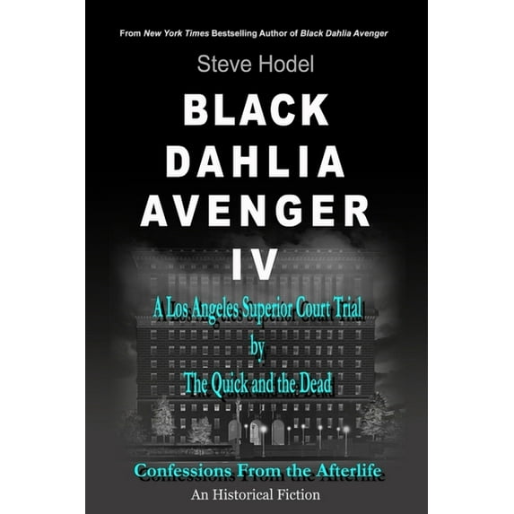 Black Dahlia Avenger Black Dahlia Avenger IV, Book IV, (Paperback)